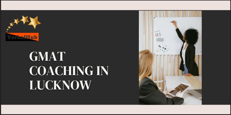 Gmat Coaching In Lucknow | Verbalhub